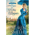 The Care and Feeding of Rogues