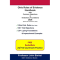 Ohio Rules of Evidence Handbook with Common Objections & Evidentiary Foundations