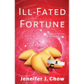 Ill-Fated Fortune