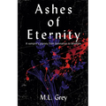 Ashes of Eternity: A vampire's journey from damnation to devotion.