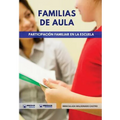 Familias de Aula: Participación familiar en la Escuela