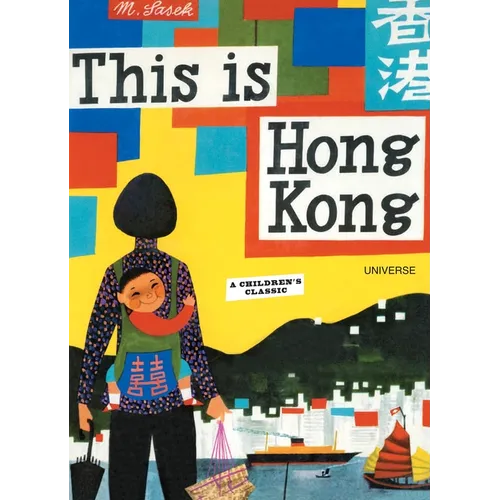 This Is Hong Kong: A Children's Classic