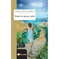 Sotto lo stesso cielo