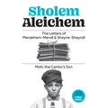 The Letters of Menakhem-Mendl & Sheyne-Sheyndl and Motl, the Cantor's Son