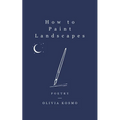 How to Paint Landscapes