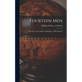 Fourteen Men; the Story of the Antarctic Expedition to Heard Island
