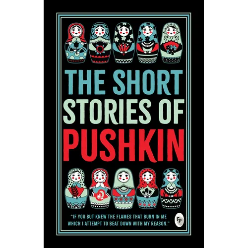 The Short Stories of Pushkin