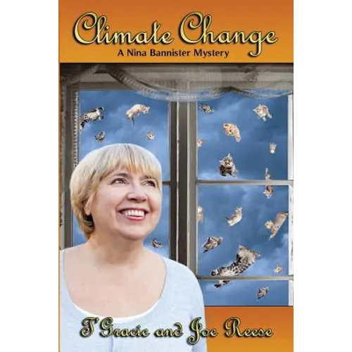 Climate Change: A Nina Bannister Mystery