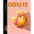 Donuts: Make Your Own at Home