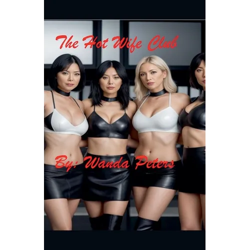 The Hot Wife Club