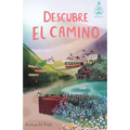 Descubre el camino (Serie Ideas en la casa del árbol. Volumen 7): Novela infantil-juvenil. Lectura de 8-9 a 11-12 años. Literatura Ficción. Libros par