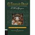 El Tesoro de David III: La Revelación Escritural a la Luz de Los Salmos
