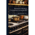 Woman's World Calendar Cook Book