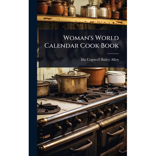 Woman's World Calendar Cook Book