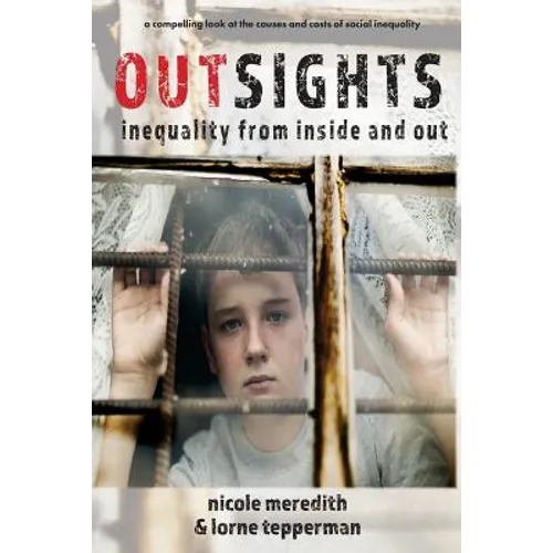 Outsights: Inequality from Inside and Out