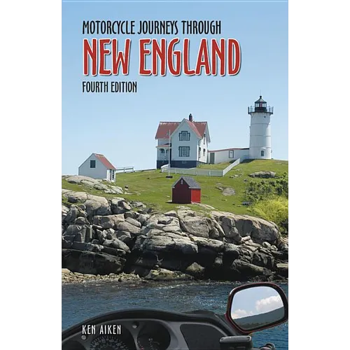 Motorcycle Journeys Through New England