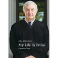 My Life in Crime: a tapestry of cases