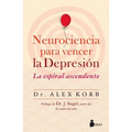 Neurociencia Para Vencer La Depresion