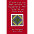 Elements of the Theory of Functions and Functional Analysis