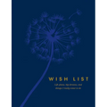 Wish List: Life Plans, Big Dreams, and Things I Really Want to Do