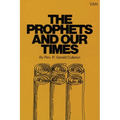 The Prophets and Our Times