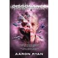 Dissonance Volume III: Renegade