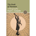 The Book of Mormon: A Biography