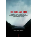 The Unheard Call