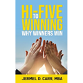 Hi Five to Winning: Why Winners Win