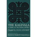 The Kalevala: Or, Poems of the Kaleva District