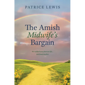 The Amish Midwife's Bargain