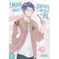 A Man Who Defies the World of Bl, Vol. 5