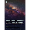 Second Star to the Right: Essays on Leadership in Star Trek