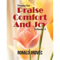 Poems for Praise, Comfort, and Joy: Volume III