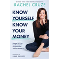 Know Yourself, Know Your Money: Discover Why You Handle Money the Way You Do, and What to Do about It!