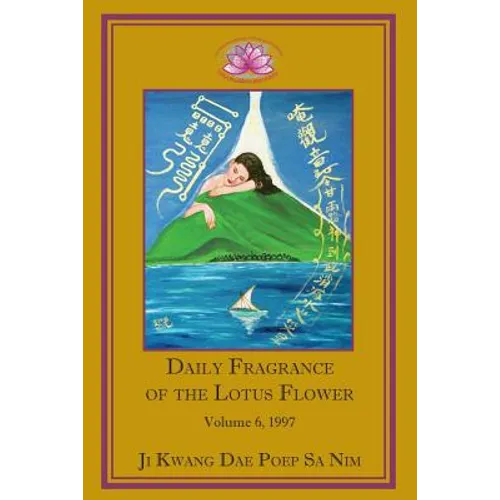 Daily Fragrance of the Lotus Flower, Vol. 6 (1997)