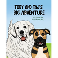 Toby and Taj's Big Adventure