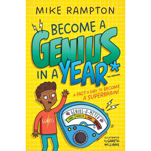Become a Genius in a Year: Discover Mind-Boggling Facts Every Day of the Year in This Hilarious New Book!
