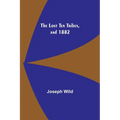 The Lost Ten Tribes, and 1882