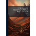 Handbook of Geological Terms and Geology