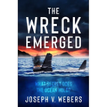 The Wreck Emerged