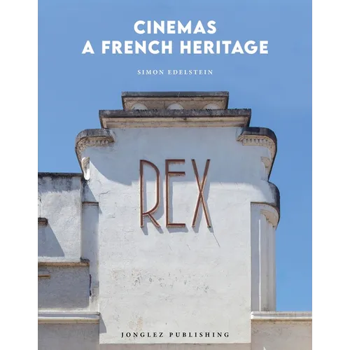 Cinemas - A French Heritage