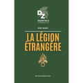 La Légion étrangère: Collection Défense Zone Essentiels