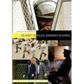 An Audit of Police Oversight in Africa