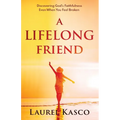 A Lifelong Friend