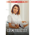 Cosmetologist