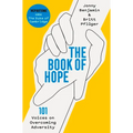 The Book of Hope: 101 Voices on Overcoming Adversity