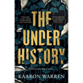 The Underhistory