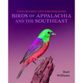 Endangered and Disappearing Birds of Appalachia and the Southeast
