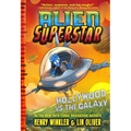 Hollywood vs. the Galaxy (Alien Superstar #3)